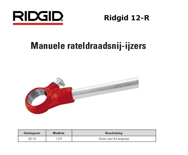 Ridgid 12-R Ratel + handgreep