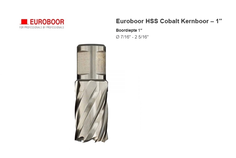 Cobalt Kernboor 1 inch HSS Weldon Euroboor | dkmtools